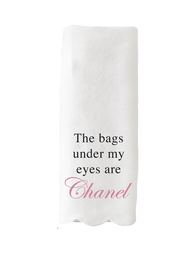 TOSS Designs “The bags under my eyes are Chanel” Guest Towel